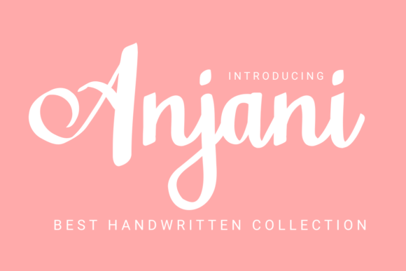 Anjani: The Elegant Script Font for Polished Branding