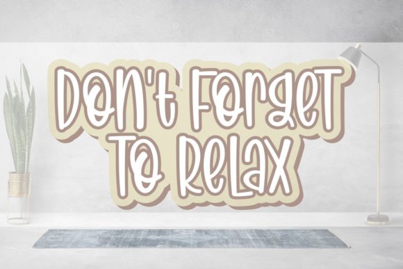 Don t Forget to Relax: A Natural Handwritten Typeface Review