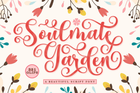 Soulmate Garden: A Modern Handwritten Font for Crafters