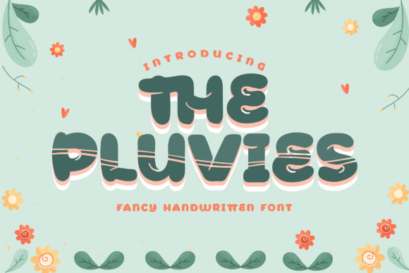The Pluvies: A Friendly Display Font for Editorial Design